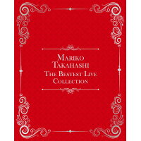 Mariko　Takahashi　The　Bestest　Live　Collection/Ｂｌｕ−ｒａｙ　Ｄｉｓｃ/VIZL-1964